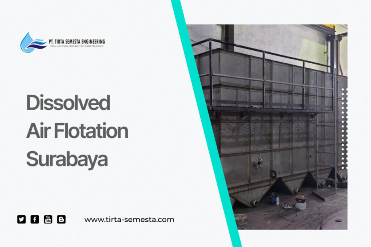 Dissolved Air Flotation Surabaya