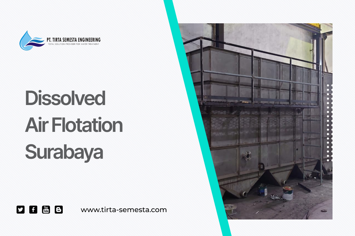 Dissolved Air Flotation Surabaya