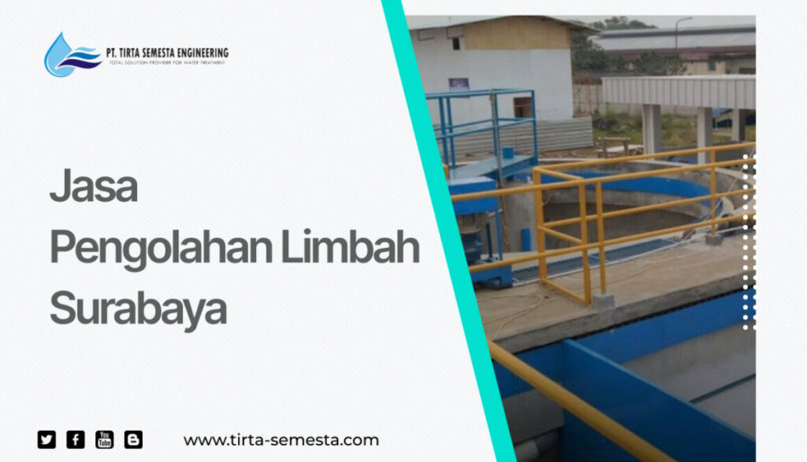 Jasa Pengolahan Limbah Surabaya