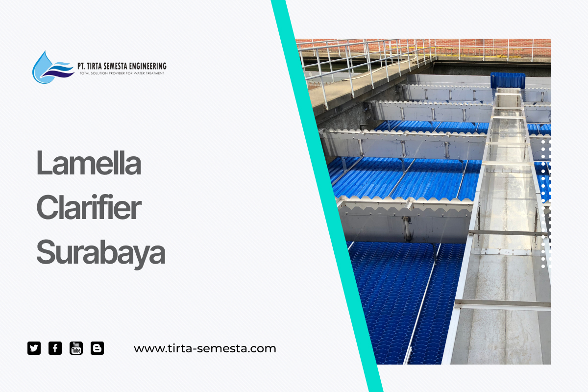 Lamella Clarifier Surabaya