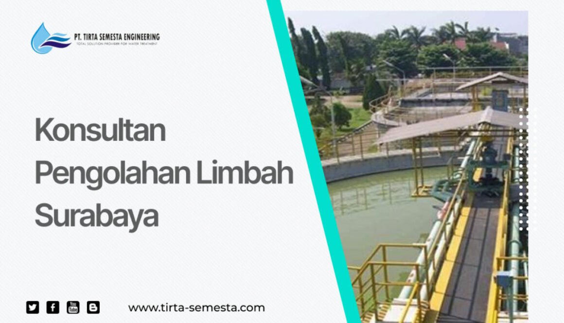 Konsultan Pengolahan Limbah Surabaya
