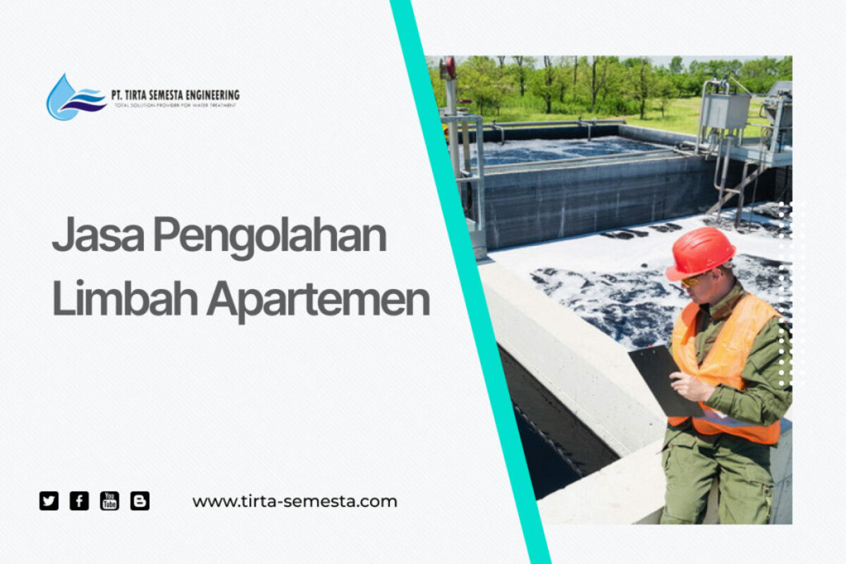 Jasa Pengolahan Limbah Apartemen