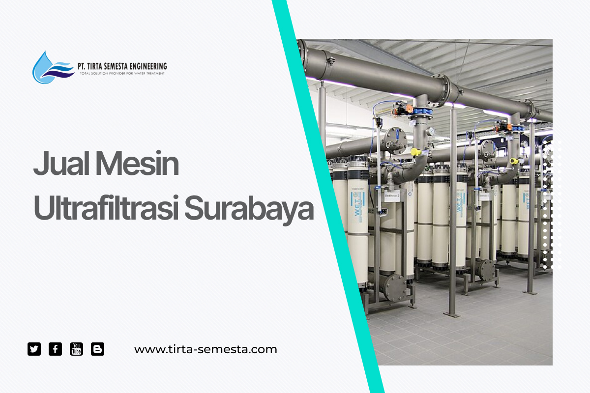 Jual Mesin Ultrafiltrasi Surabaya