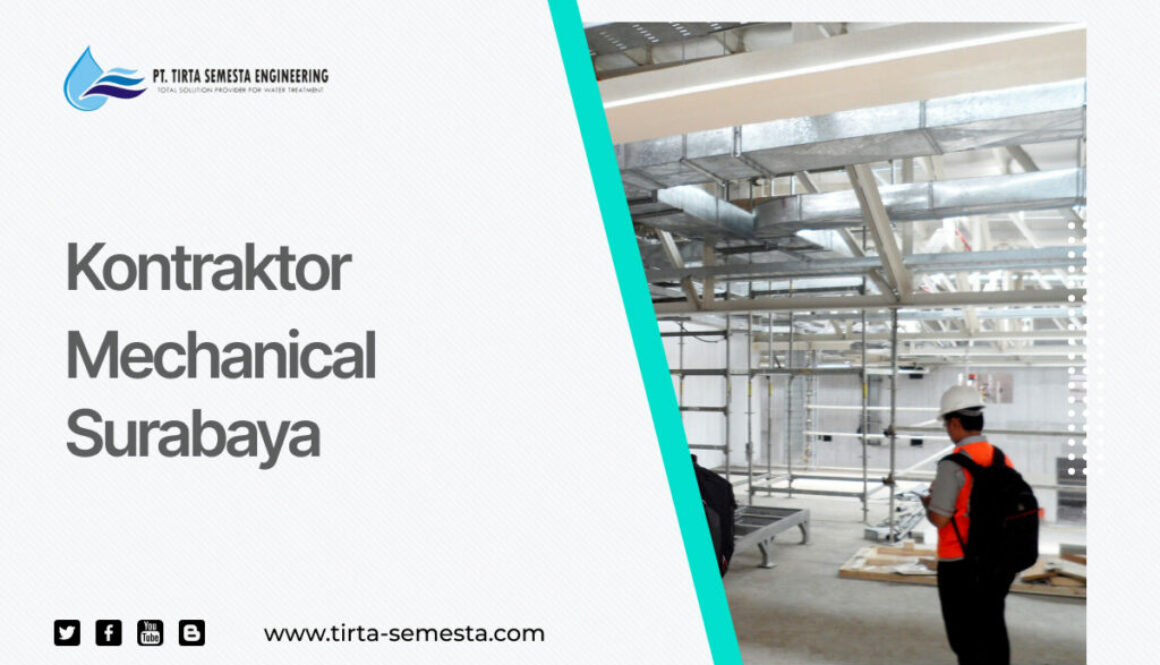 Kontraktor Mechanical Surabaya