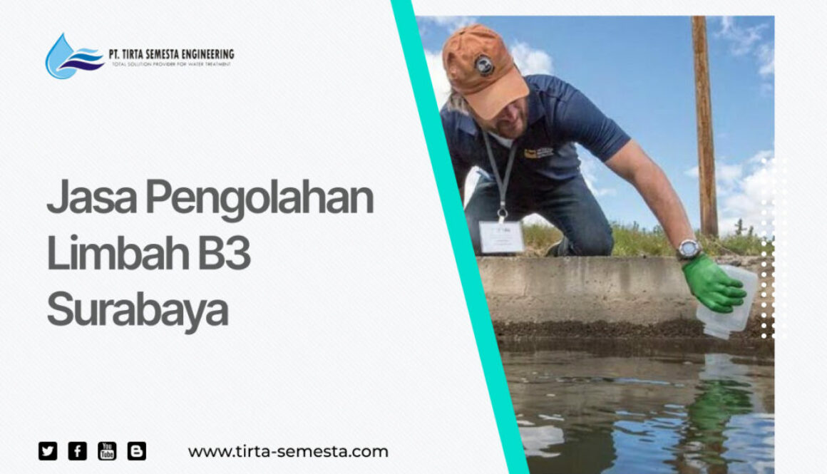 Jasa Pengolahan Limbah B3 Surabaya
