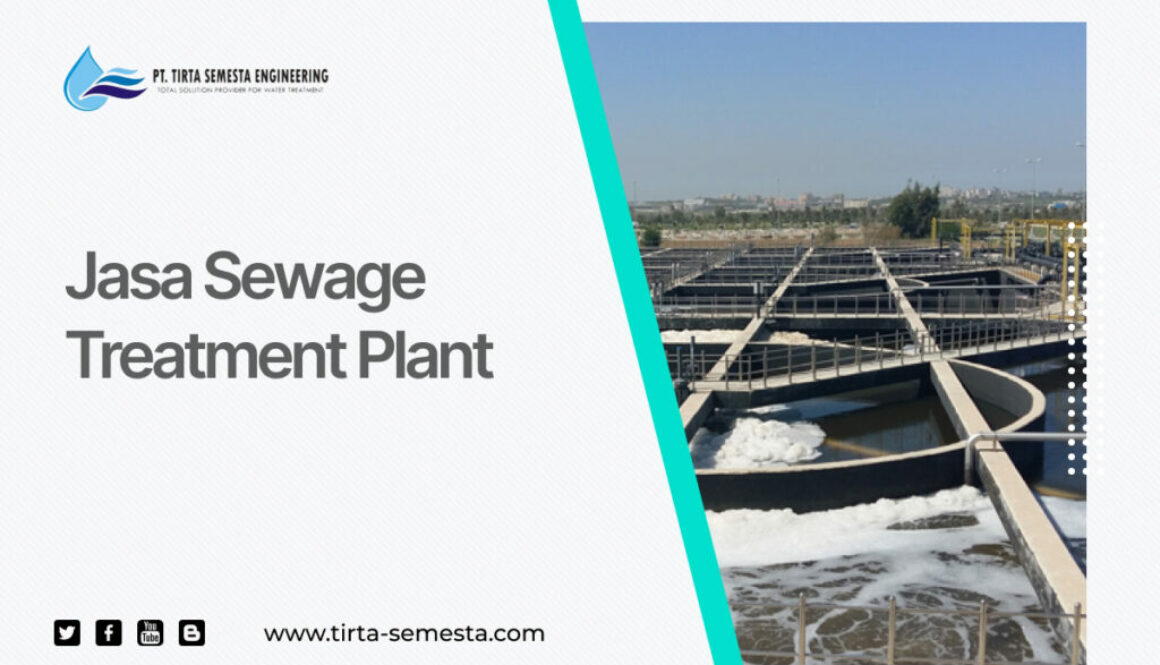 Jasa Sewage Treatment Plant
