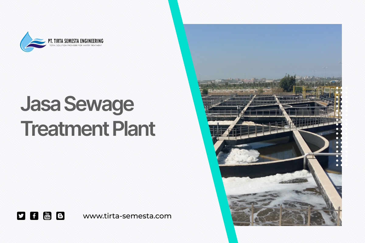 Jasa Sewage Treatment Plant