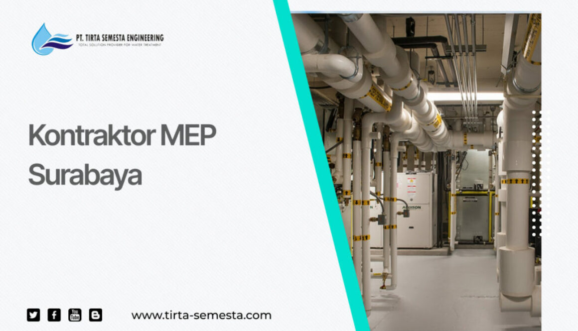 Kontraktor MEP Surabaya
