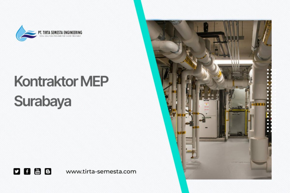 Kontraktor MEP Surabaya