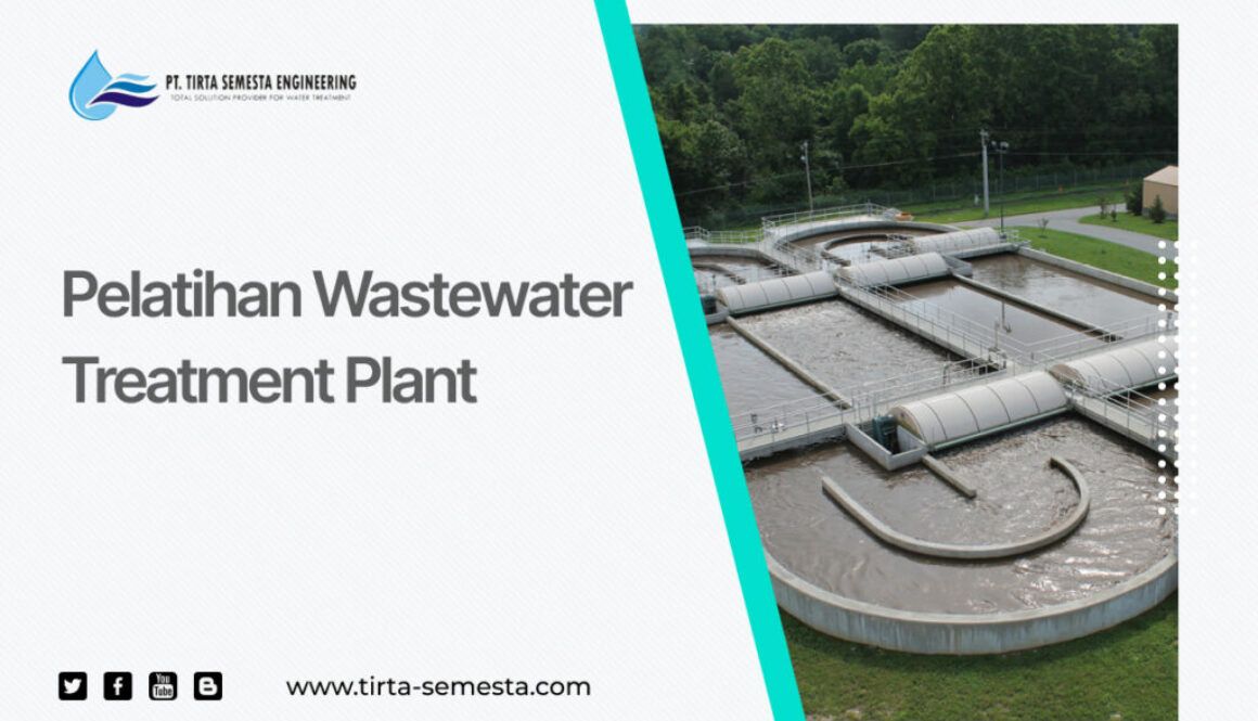 Pelatihan Wastewater Treatment Plant