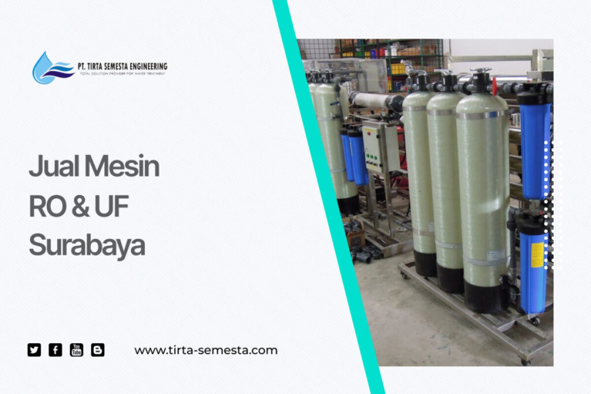 Jual Mesin RO & UF Surabaya