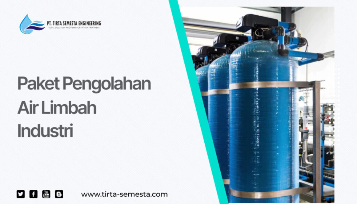 Paket Pengolahan Air Limbah Industri