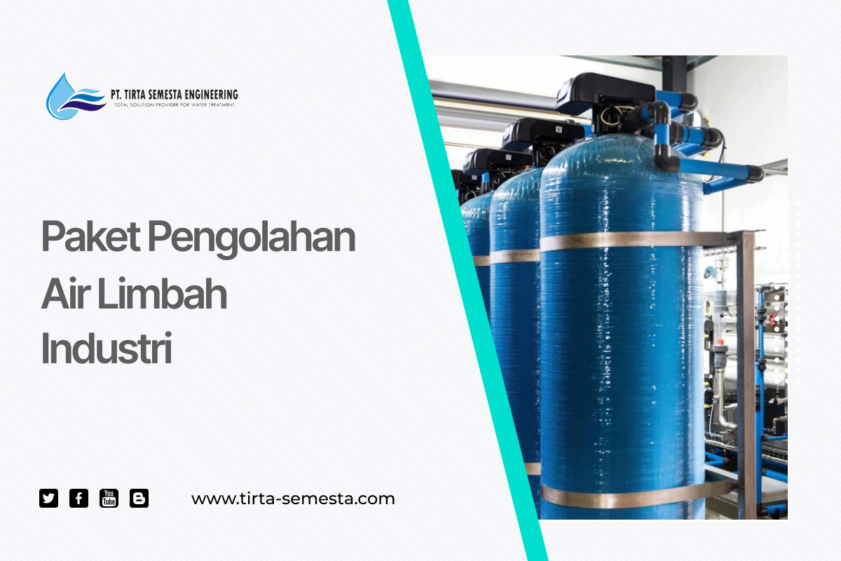 Paket Pengolahan Air Limbah Industri