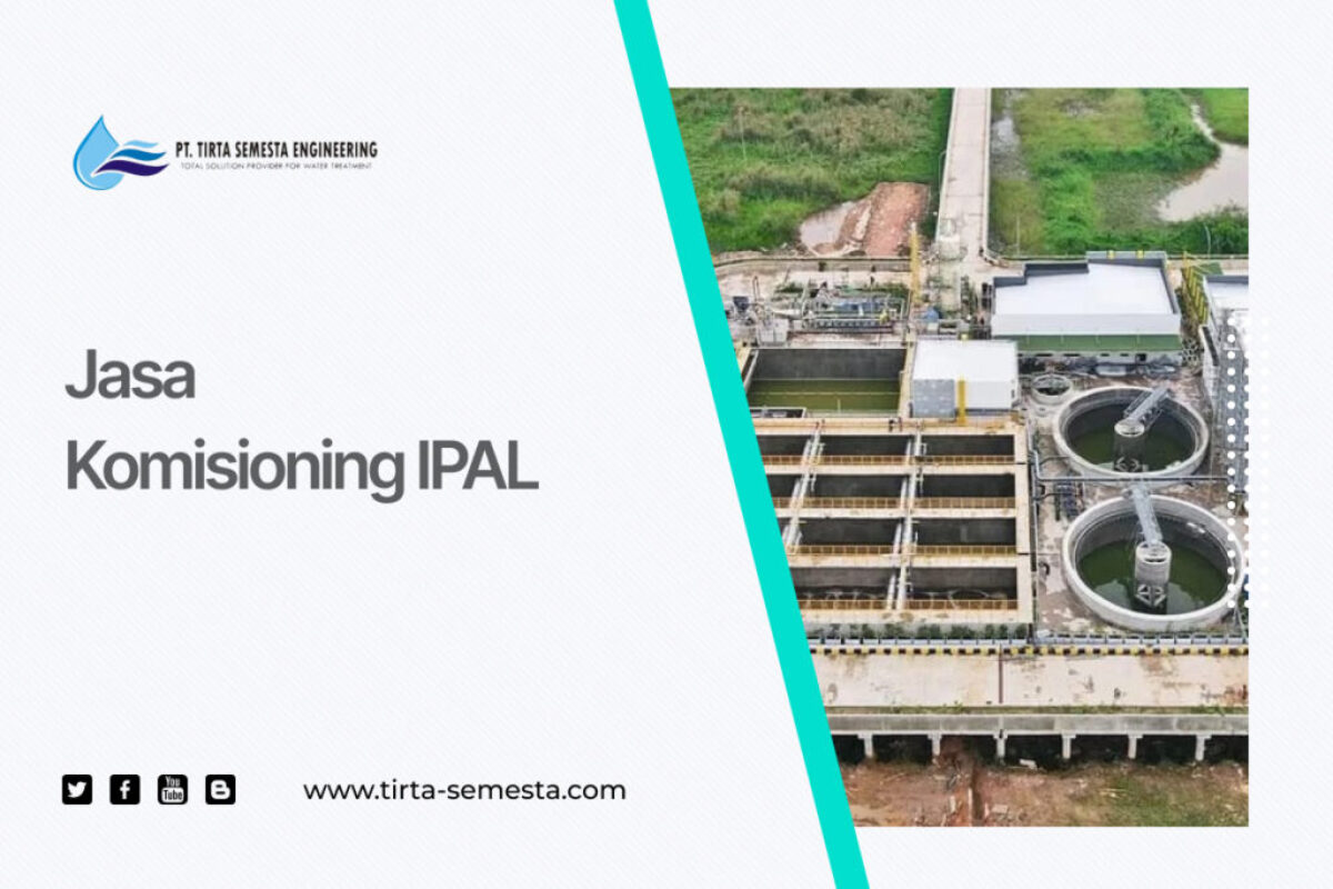 Jasa Komisioning IPAL
