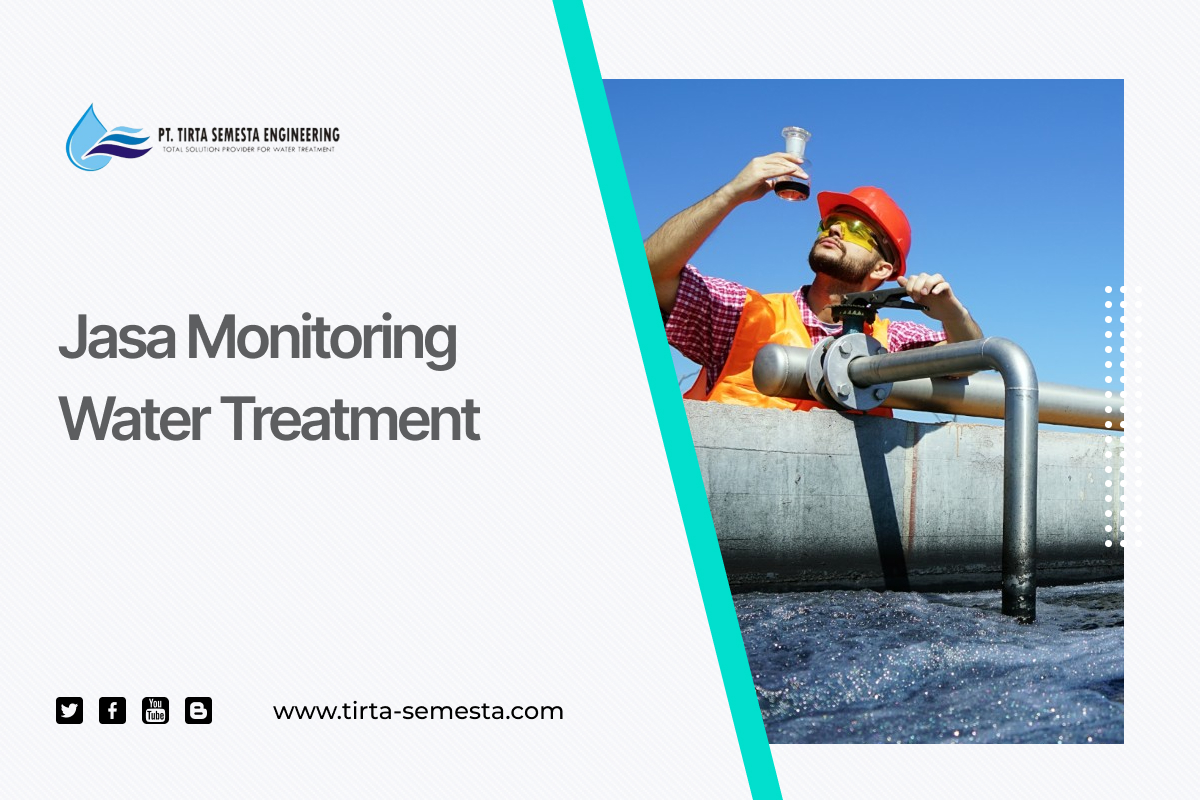 Jasa Monitoring Water Treatment