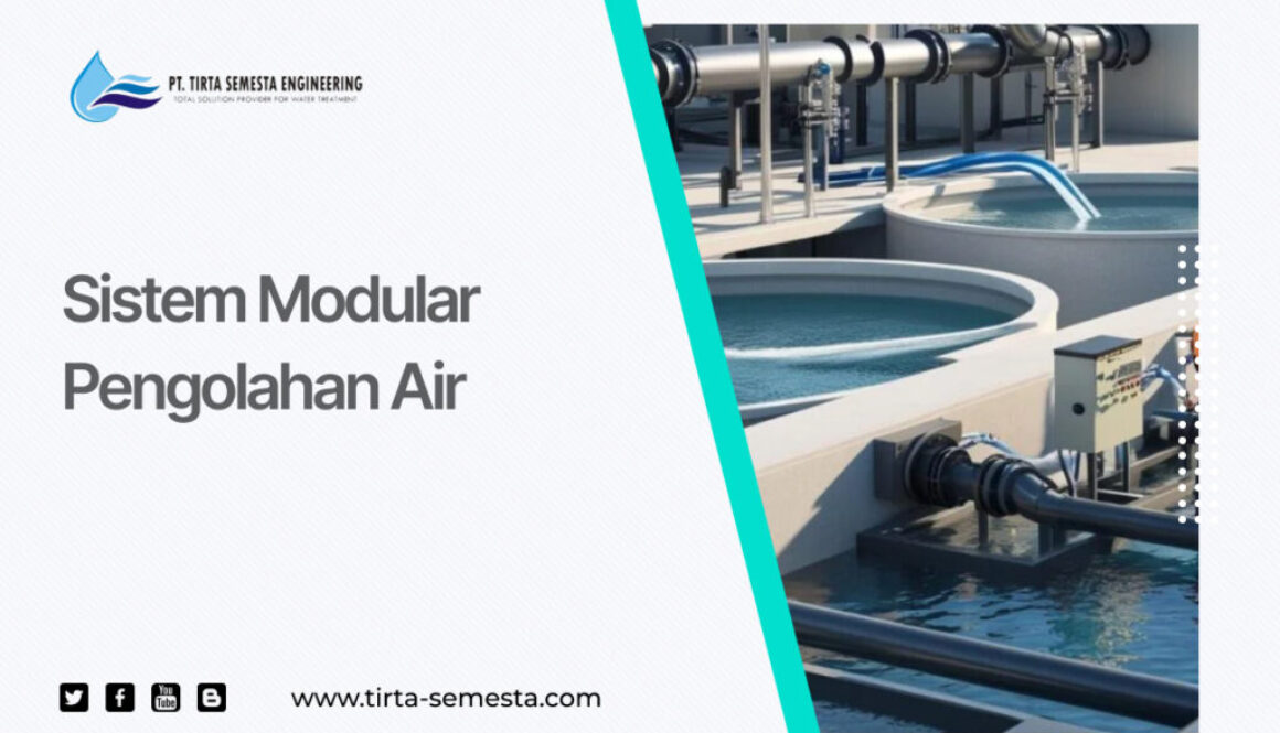 Sistem Modular Pengolahan Air