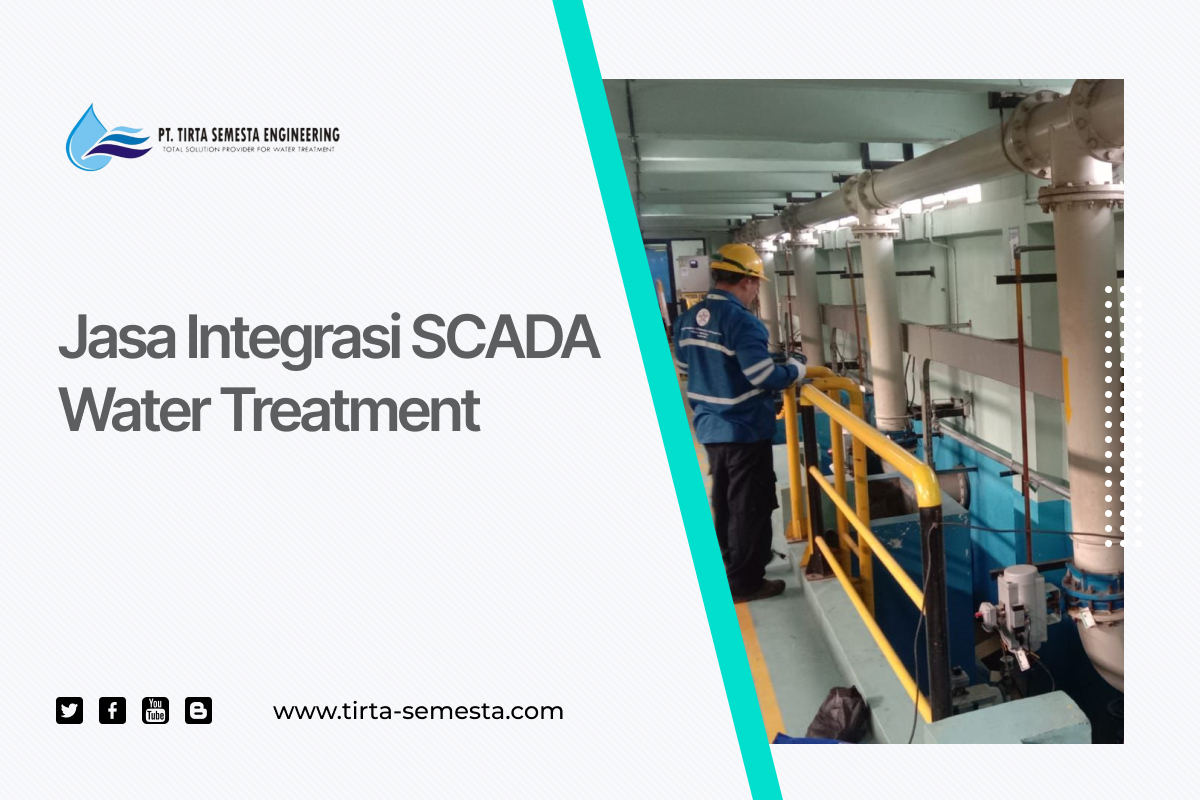 Jasa Integrasi SCADA Water Treatment