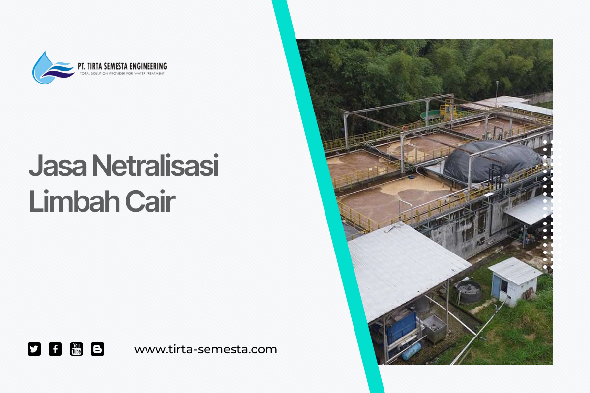 Jasa Netralisasi Limbah Cair