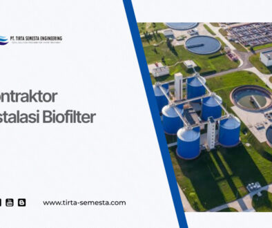 Kontraktor Instalasi Biofilter